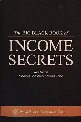 Photo of the Palm Beach Group's Big Black Book of Income Secrets Book Cover