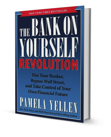 Photo of Pamela Yellen’s New York Times bestseller, Bank On Yourself Revolution. 