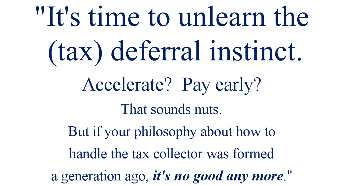 tax deferral instinct quote