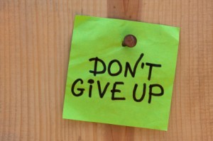 do not give up - motivational reminder